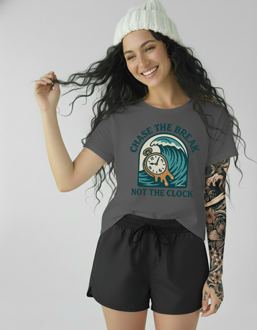Chase the Break, Not the Clock Tee