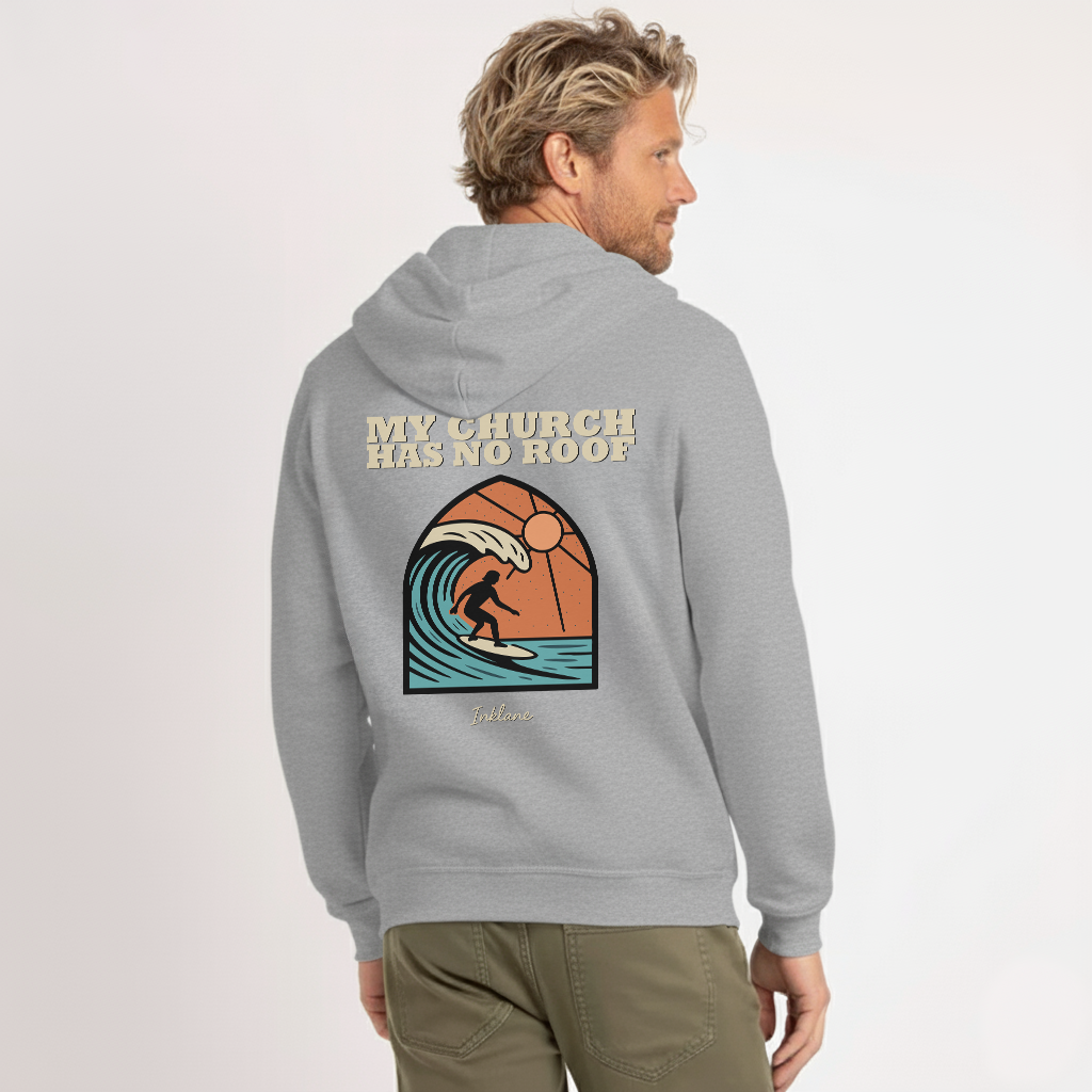 My Church Has No Roof Hoodie
